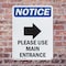 Signmission Please Use Main Entrance OSHA Notice Sign, Plastic, 7in W x 10in L, 2PK OS-2PACK-NS-P-710-V-17620 - alternate 5